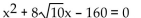 <strong>Write an equation that has the given solutions. </strong> A) B) C) D)