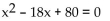 <strong>Write an equation that has the given solutions. 9 + i, 9 - i</strong> A) B) C) D)