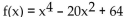 Find all x-intercepts of the function. - 