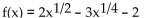 Find all x-intercepts of the function. - 