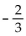 <strong>Evaluate if possible. If the expression is not a real number, so state. </strong> A) B) C) D)