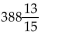 <strong>Evaluate if possible. If the expression is not a real number, so state. </strong> A) B) C) 72 D) 43