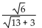 Simplify by rationalizing the denominator. - 