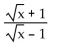 Simplify by rationalizing the denominator. - 