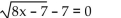 Solve and check your solution(s). If the equation has no real solution, so state. -