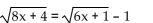 Solve. You will have to square both sides of the equation twice to eliminate all radicals. -