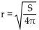 Solve the problem. -The radius of a spherical balloon is found using where S is the surface area of the balloon. Approximate the radius of a balloon whose surface area is 12 square inches. (Round to the nearest hundredth.)