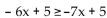 <strong>Solve the inequality. </strong> A) B) x < -6 C) x > -6 D)
