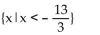<strong>Find the solution set for the inequality. </strong> A) B) C) D)