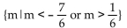 <strong>Find the solution set for the inequality. |6m + 3| < 4</strong> A) B) C) D)