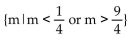 <strong>Find the solution set for the inequality. |4m + 5| > 4</strong> A) B) C) D)