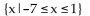 <strong>Find the solution set for the inequality. </strong> A) B) C) D)