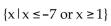 <strong>Find the solution set for the inequality. </strong> A) B) C) D)