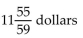 <strong>Solve the problem. A small company sells stock for dollars per share. How much will 88 shares cost?</strong> A) 77 dollars B) C) 80 dollars D) 649 dollars