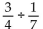<strong>Find the quotient. Simplify the answer. </strong> A) B) C) D)