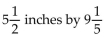 Solve. Simplify the answer. -The front cover of a book measures inches. What is the total distance around (the perimeter of) the front cover of the book?