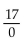 Indicate whether the quotient is 0 or undefined. - 