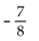 For the given expression, determine the indicated inverse. - multiplicative inverse