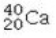<strong>Determine the number of protons and identify the correct symbol for an atom with 20 neutrons and 20 electrons.</strong> A) 20 protons, B) 20 protons, C) 20 protons, D) 40 protons, E) 40 protons,