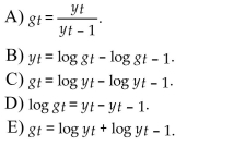 The relationship between the level of growth of an economic variable, gt, and its level, yt, is best approximated as