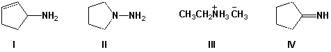 <strong>Which compound is a Schiff base? </strong> A) I B) II C) III D) IV