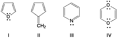 <strong>Which structures are aromatic? Make your call based on the electron distributions shown here, not on possible resonance structures.  </strong> A) II, III B) III, IV C) I, III D) I, IV <div style=padding-top: 35px> 
