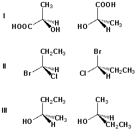 <strong>Which pair of structures are enantiomers? </strong> A) I, II B) II, III C) I, III D) I, II, III