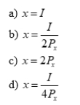 Suppose the consumer's utility function is given by   where   The equation for this consumer's demand curve for   is:  <div style=padding-top: 35px> 