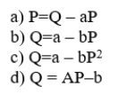 The linear demand curve is represented by the equation  <div style=padding-top: 35px> 