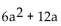 <strong>Find the function value. Find f(2a) when f(x) = + 6x.</strong> A) B) C) D)