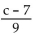 <strong>Find all numbers for which the rational expression is not defined. </strong> A) None B) c = 7 C) c = -7 D) c = 0