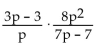 <strong>Multiply and, if possible, simplify. </strong> A) B) C) D)