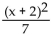 <strong>Divide and simplify. </strong> A) 7 B) C) D)