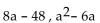 <strong>Find the LCM. </strong> A) B) C) 8 a - 6 D) 8 a(a - 6 )
