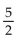 <strong>Add. Simplify, if possible. </strong> A) 5 B) C) D)