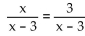 Write the word or phrase that best completes each statement or answers the question. -Without multiplying by the least common denominator and solving, explain why the rational equation has no solution. (Hint: Examine both numerators and denominators carefully.)