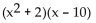 <strong>Factor by grouping. </strong> A) B) C) D)
