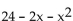 <strong>Factor. </strong> A) (-x - 6)(x - 4) B) (x - 6)(x - 4) C) (-x - 4)(x - 6) D) (x + 6)(x - 4)