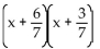 <strong>Factor. </strong> A) B) C) D) x + 37 x + 37 x