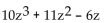 <strong>Factor. </strong> A) z(10z + 1)(z - 6) B) (2z - 3)(5z + 2) C) z(2z + 3)(5z - 2) D)