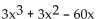 <strong>Factor. </strong> A) B) 3x(x + 4)(x - 5) C) D) 3x(x - 4)(x + 5)
