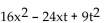 <strong>Factor. 1 </strong> A) (4x + 3t)(4x + 3t) B) (16x - 3t)(x - 3t) C) Prime D) (4x - 3t)(4x - 3t)