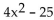 Factor completely. - 