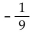 <strong>Express using positive exponents. Then simplify. - 3 -2</strong> A) B) - 9 C) D) 9