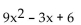 Identify the degree of each term and the degree of the polynomial. -