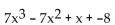 Identify the missing terms in the polynomial. - 