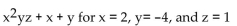 Evaluate the polynomial. - 