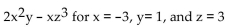 Evaluate the polynomial. - 