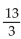 <strong>Solve the equation using the addition principle. + x = 4</strong> A) 11 B) C) 1 D)
