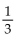 <strong>Solve using the multiplication principle. 15 = 5x</strong> A) 10 B) C) 75 D) 3